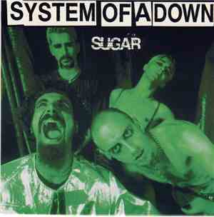 System Of A Down - Sugar