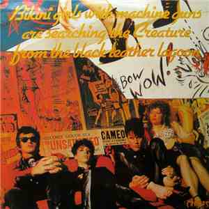 The Cramps - Bikini Girls With Machine Guns Are Searching The Creature From The Black Leather Lagoon