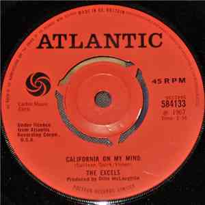 The Excels  - California On My Mind / The Arrival Of Mary