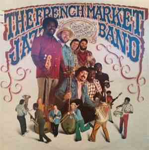 The French Market Jazz Band - Direct From New Orleans
