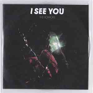 The Horrors - I See You