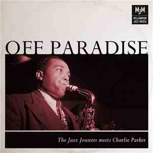 The Jazz Jousters - Off Paradise