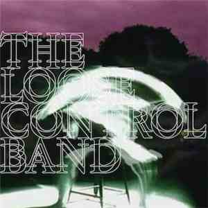 The Loose Control Band - Lose Control