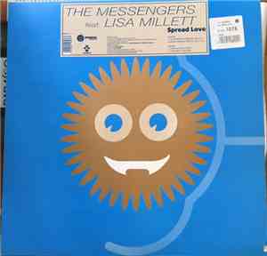 The Messengers Feat. Lisa Millett - Spread Love