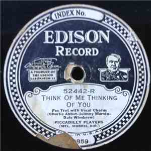 The Piccadilly Players - Think Of Me Thinking Of You / I'm Sorry Sally