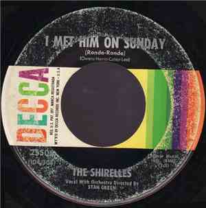 The Shirelles - I Met Him On Sunday (Ronde-Ronde) / My Love Is A Charm