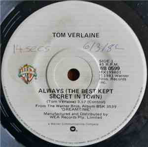 Tom Verlaine - Always (The Best Kept Secret In Town)
