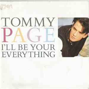 Tommy Page - I'll Be Your Everything