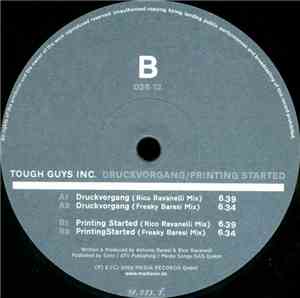Tough Guys Inc. - Druckvorgang / Printing Started