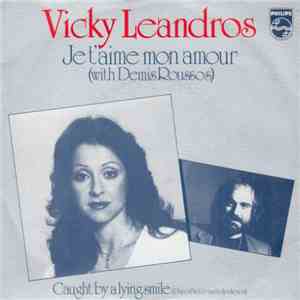 Vicky Leandros With Demis Roussos - Je T'aime Mon Amour
