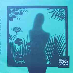 Bad Karma Boy - Údolia A Kopce