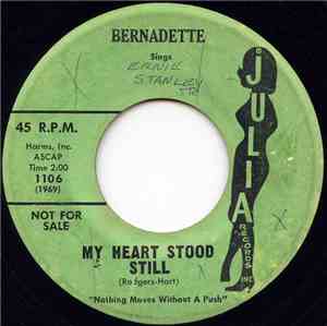 Bernadette - My Heart Stood Still
