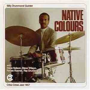 Billy Drummond Quintet - Native Colours