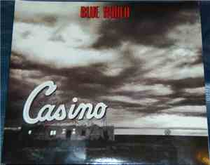 Blue Rodeo - Casino