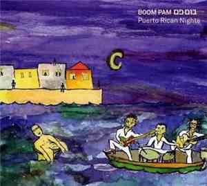 Boom Pam - Puerto Rican Nights