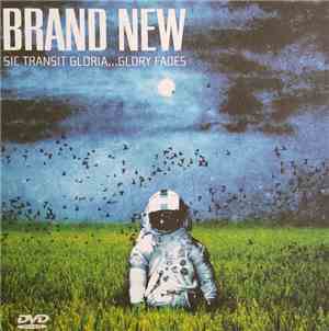 Brand New - Sic Transit Gloria...Glory Fades