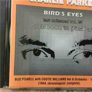 Charlie Parker - Bird’s Eyes Last Unissued Vol. 24 - Open Door ‘53 (First Part)