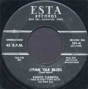 Chuck Carroll  - Mean 'Ole Blues / Hey Now