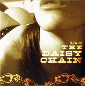 DJ Who - The Daisy Chain
