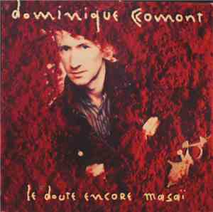 Dominique Comont - Le Doute Encore Masaï