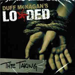 Duff McKagan's Loaded - The Taking