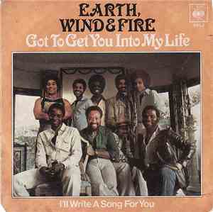 Earth, Wind & Fire - Got To Get You Into My Life
