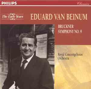 Eduard van Beinum, Bruckner, Royal Concertgebouw Orchestra - Symphony No. 9