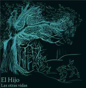 El Hijo - Las Otras Vidas