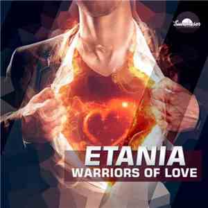 Etania - Warriors Of Love