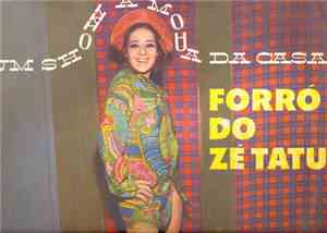 Forró Do Zé Tatu - Um Show À Moda Da Casa