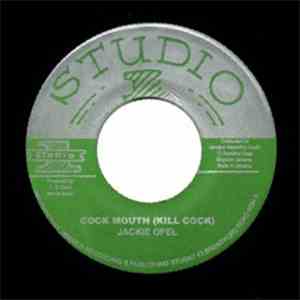 Jackie Opel - Cock Mouth (Kill Cock) / Mildred