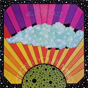 Kelley Stoltz - Cross Your Mind