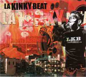 La Kinky Beat - Massive Underground