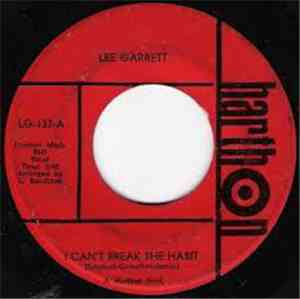 Lee Garrett - I Can't Break The Habit / Baby,Please Don't Go