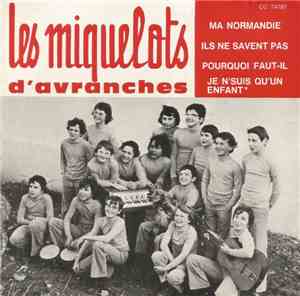 Les Miquelots D'Avranches - Ma Normandie