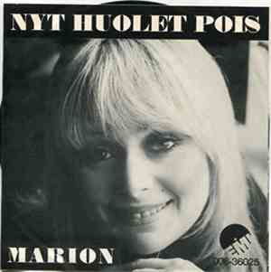 Marion  - Nyt Huolet Pois / Kuusamo