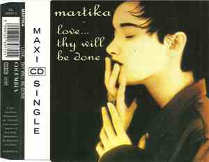 Martika - Love...Thy Will Be Done