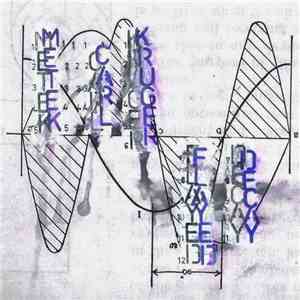 METEK And Carl Kruger - Flayed Decay