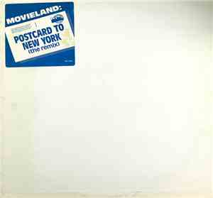 Movieland  - Postcard To New York (The Remix)