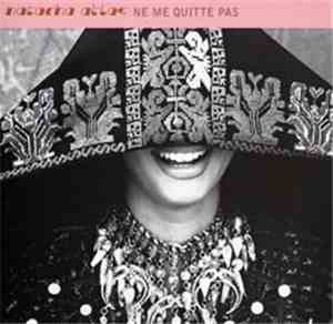 Natacha Atlas - Ne Me Quitte Pas