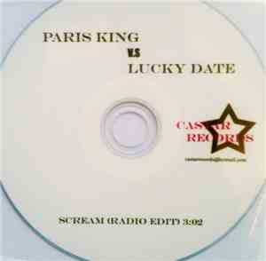 Paris King Vs Lucky Date - Scream
