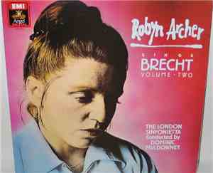 Robyn Archer With The London Sinfonietta Conducted By Dominic Muldowney - Robyn Archer Sings Brecht - Volume Two