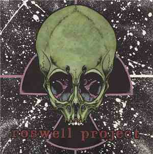 Roswell Project - Maggots + Lies = You