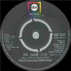 Rufus Featuring Chaka Khan - Jive Talkin'