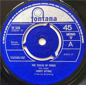 Sandy Wynns - The Touch Of Venus / A Lover's Quarrel