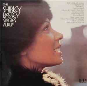 Shirley Bassey - The Shirley Bassey Singles Album