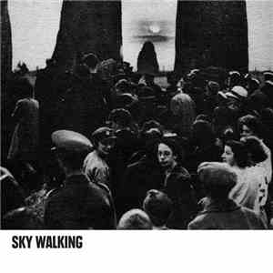 Sky Walking - Sky Walking