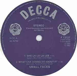 Small Faces - Sha-La-La-La-Lee / What'cha Gonna Do About It / All Or Nothing