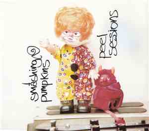 Smashing Pumpkins - Peel Sessions