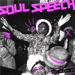 Soul Speech - Soul Speech EP